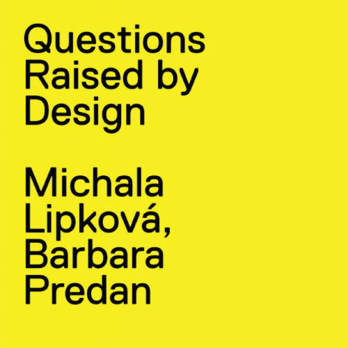 Nova publikacija “Katera vprašanja zastavlja oblikovanje?”