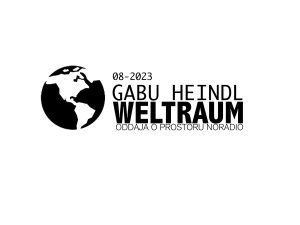 WELTRAUM 027/2023<br>Gabu Heindl